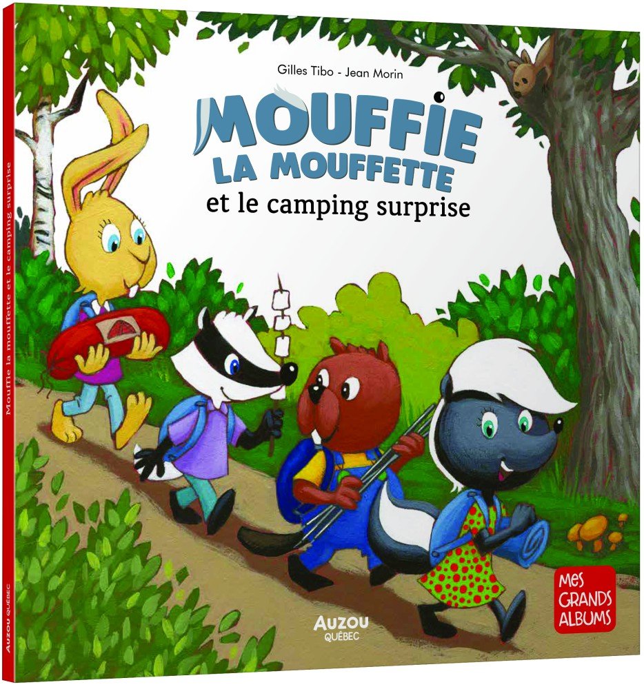 Mouffie la mouffette et le camping surprise - Livres - Boutique LeoLudo - Auzou