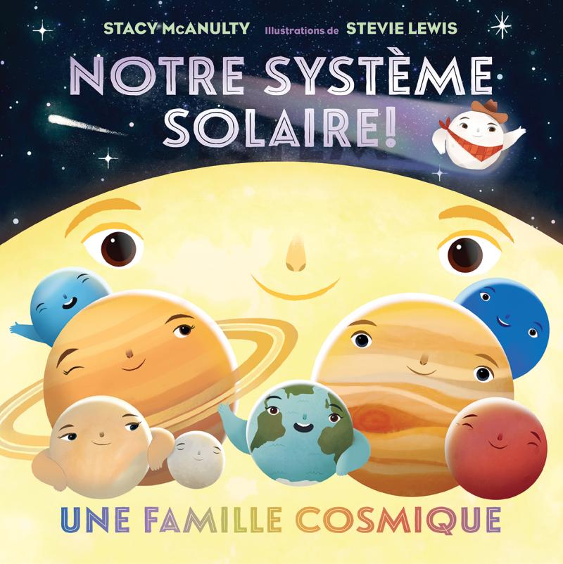 Notre système solaire! : Une famille cosmique -Livres- Boutique LeoLudo-Scholastic