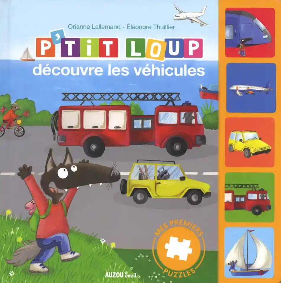 P'tit Loup découvre les véhicules - Livres - Boutique LeoLudo - Auzou