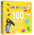 P'tit Loup - Mes 100 mots de l'école - version Qc - Livres d'éveil - Boutique LeoLudo - Auzou