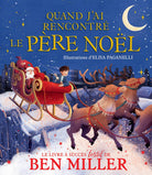 Quand j'ai rencontré le Père Noël -Livres- Boutique LeoLudo-Scholastic