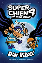 Super Chien : N° 4 - Super Chien et Mini Chat -Livres- Boutique LeoLudo-Scholastic