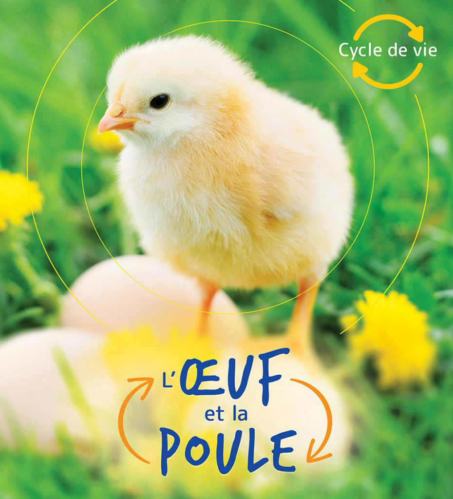 Cycle de vie : L'œuf et la poule-Scholastic-Boutique LeoLudo