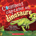 Guide ultime pour capturer un dinosaure Livres- Boutique LeoLudo