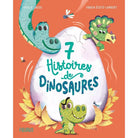 7 histoires de dinosaures - Livres - Boutique LeoLudo - Éditions Fleurus
