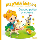 Coucou petite princesse ! - Livres - Boutique LeoLudo - Éditions Fleurus