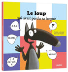 Le loup qui avait perdu sa langue-Auzou-Boutique LeoLudo