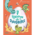 Livre - 7 histoires de dinosaures-Éditions Fleurus-Boutique LeoLudo