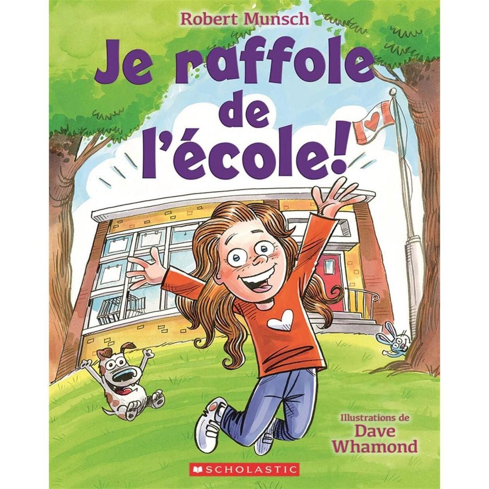 Livre - Je raffole de l'école! - Livres - Boutique LeoLudo - Scholastic