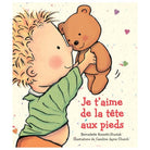 Livre - Je t'aime de la tête aux pieds - Livres - Boutique LeoLudo - Scholastic