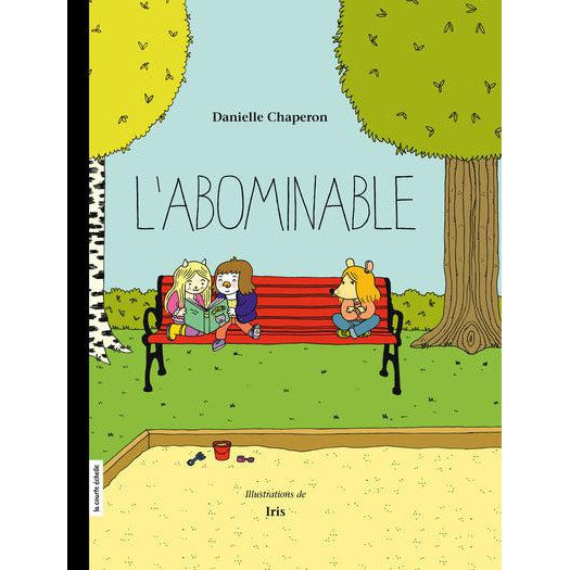 Livre - L'Abominable-Livre-La courte échelle-Boutique LeoLudo