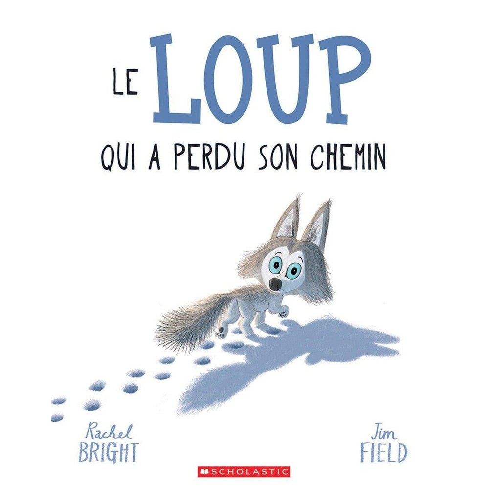 Livre - Le loup qui a perdu son chemin - Livres - Boutique LeoLudo - Scholastic