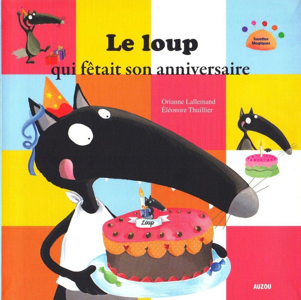 Livre - Le loup qui fêtait son anniversaire-Livre-Auzou-Boutique LeoLudo