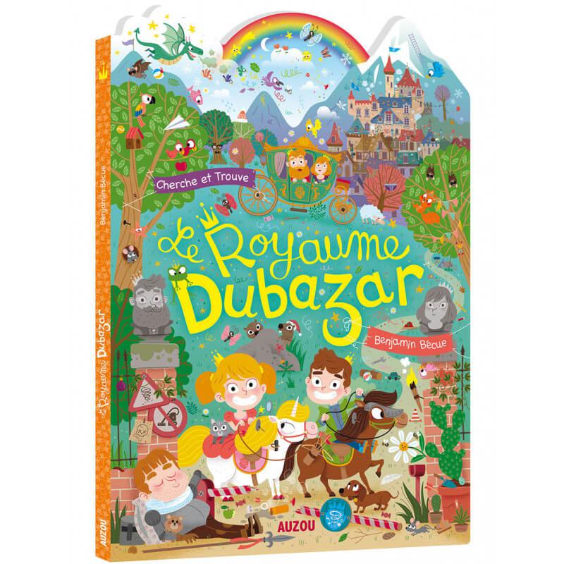 Livre - Le royaume Dubazar - Livres - Boutique LeoLudo - Auzou