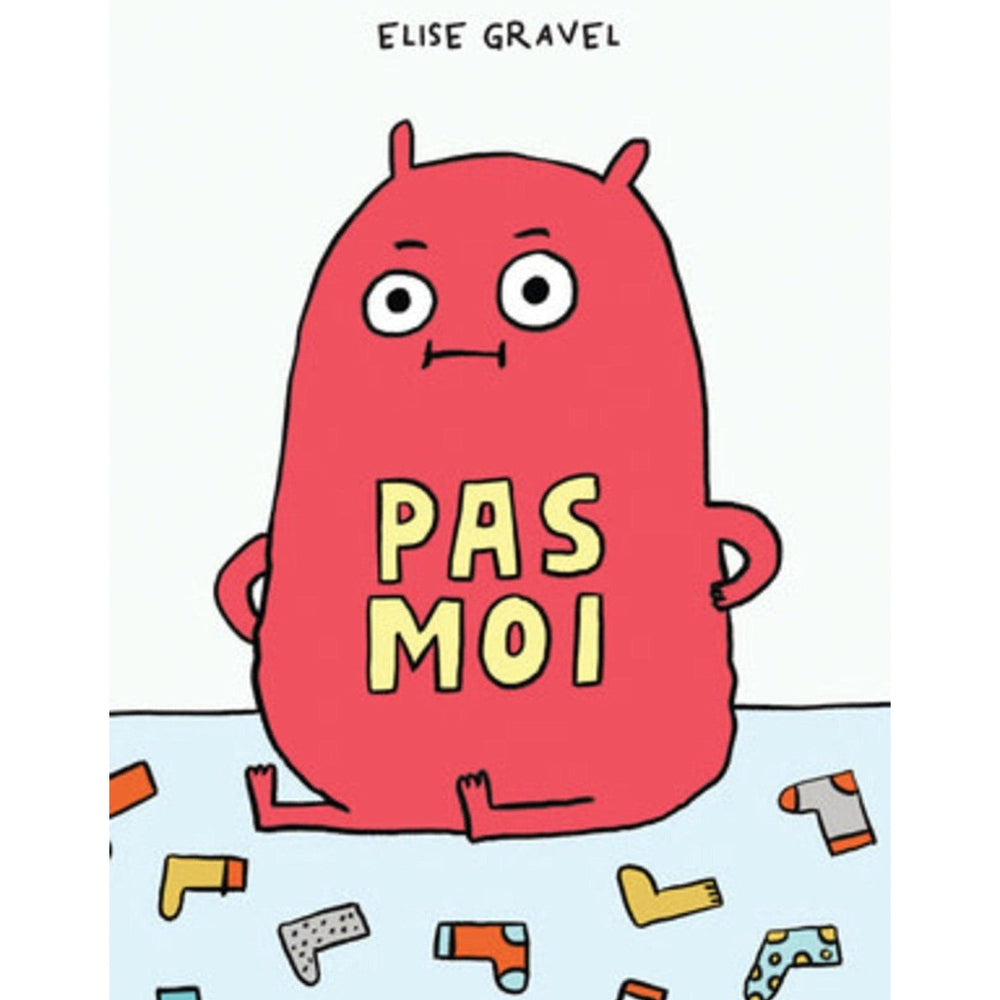 Livre - Pas moi (Élise Gravel)-Livre-Scholastic-Boutique LeoLudo