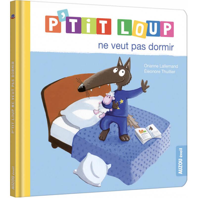 Livre - P'tit Loup ne veut pas dormir-Auzou-Boutique LeoLudo