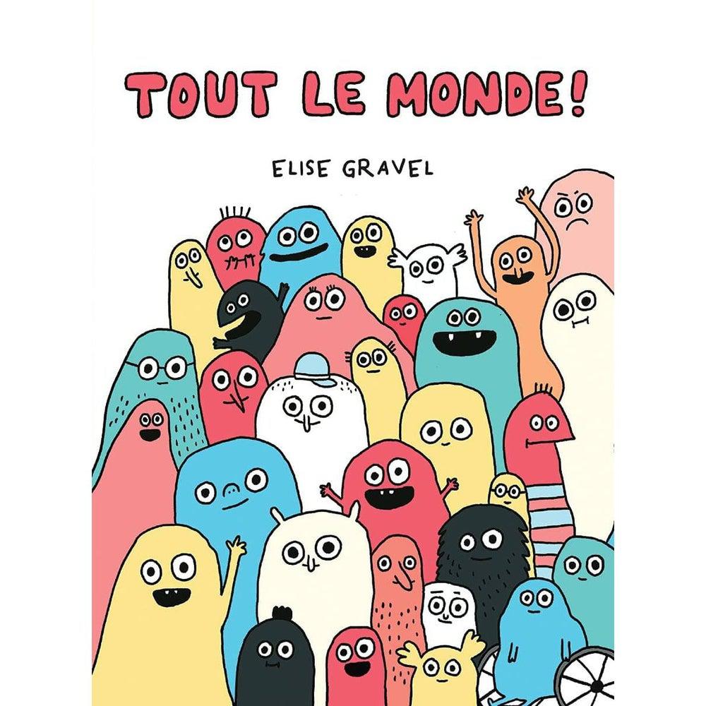 Livre - Tout le monde (Élise Gravel)-Livre-Scholastic-Boutique LeoLudo