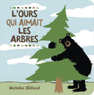 L'ours qui aimait les arbres - Livres - Boutique LeoLudo - Scholastic