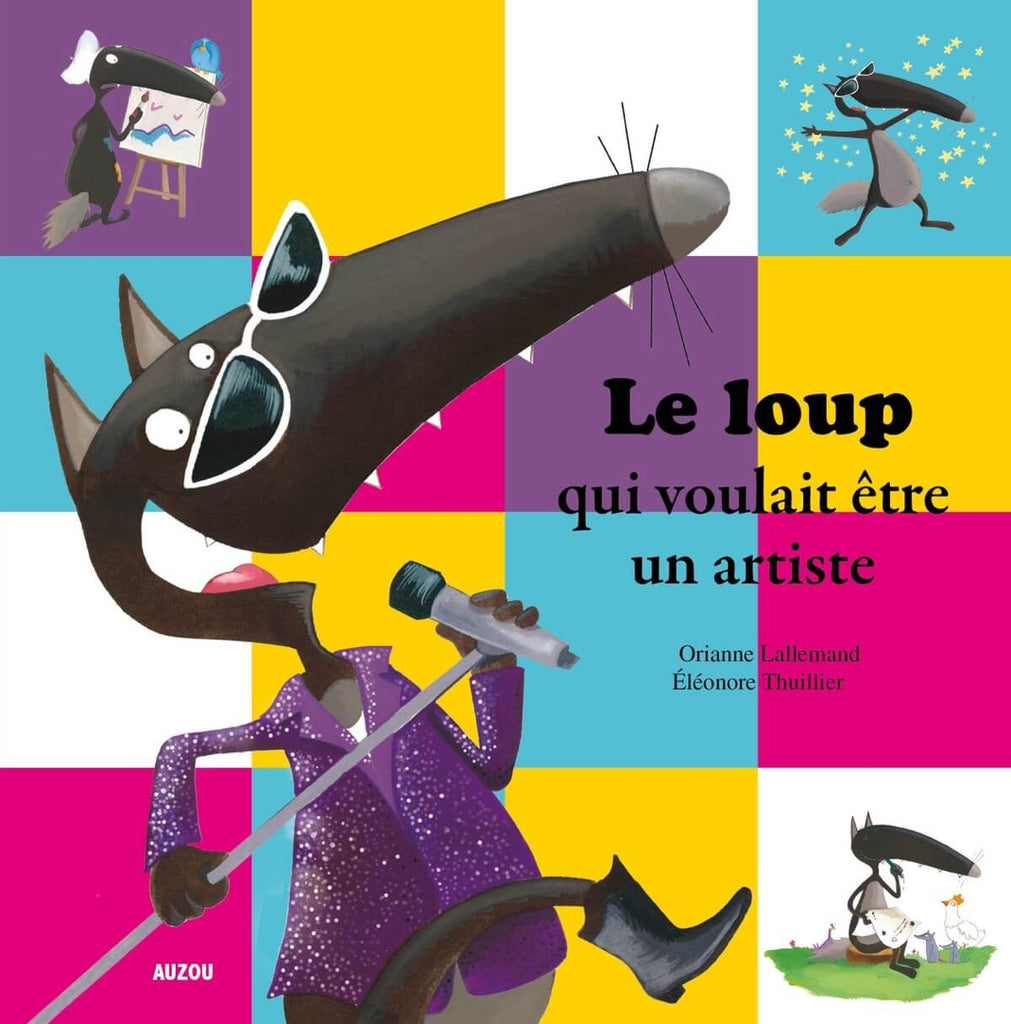 Mes grands albums - Le loup qui voulait être un artiste-Auzou-Boutique LeoLudo