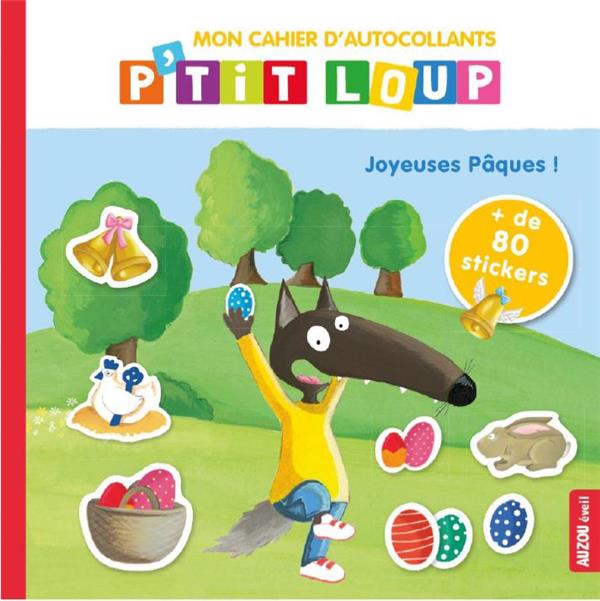 Mon cahier d'autocollants P’tit Loup: Joyeuses Pâques!-Livre-Auzou-Boutique LeoLudo