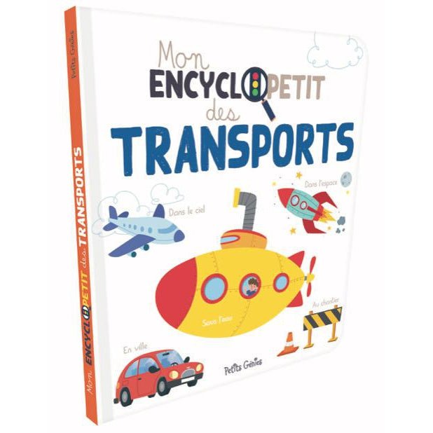 Mon encycloPETIT des Moyens de transport - Livres - Boutique LeoLudo - Petits Génies