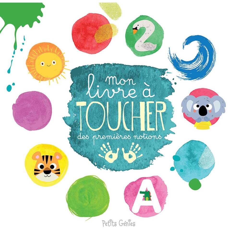 Mon livre à toucher des premières notions - Livres - Boutique LeoLudo - Petits Génies