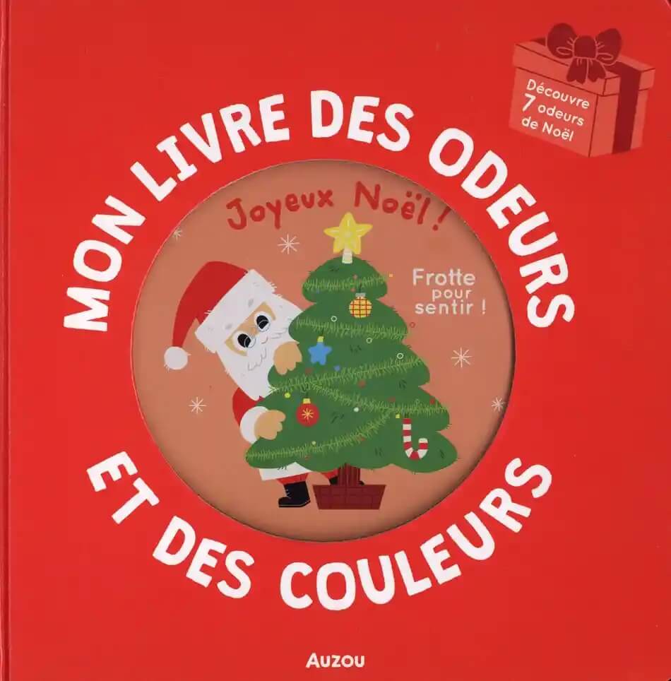 Mon livre des odeurs et des couleurs de Noël-Auzou-Boutique LeoLudo