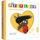 P'tit Loup aime son papa - Livres - Boutique LeoLudo - Auzou