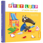 P'tit Loup s'habille tout seul - Livres - Boutique LeoLudo - Auzou