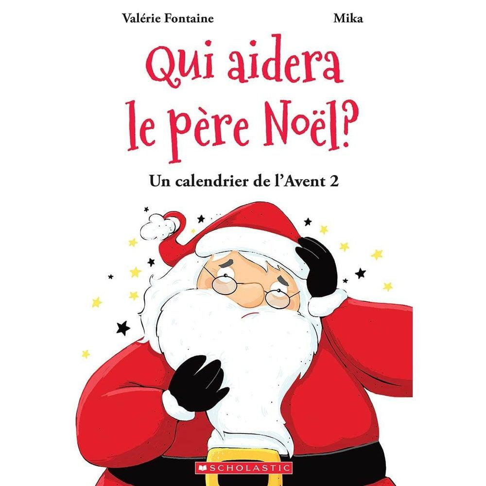 Qui aidera le Père Noël? Un calendrier de l'Avent 2-Livre-Scholastic-Boutique LeoLudo