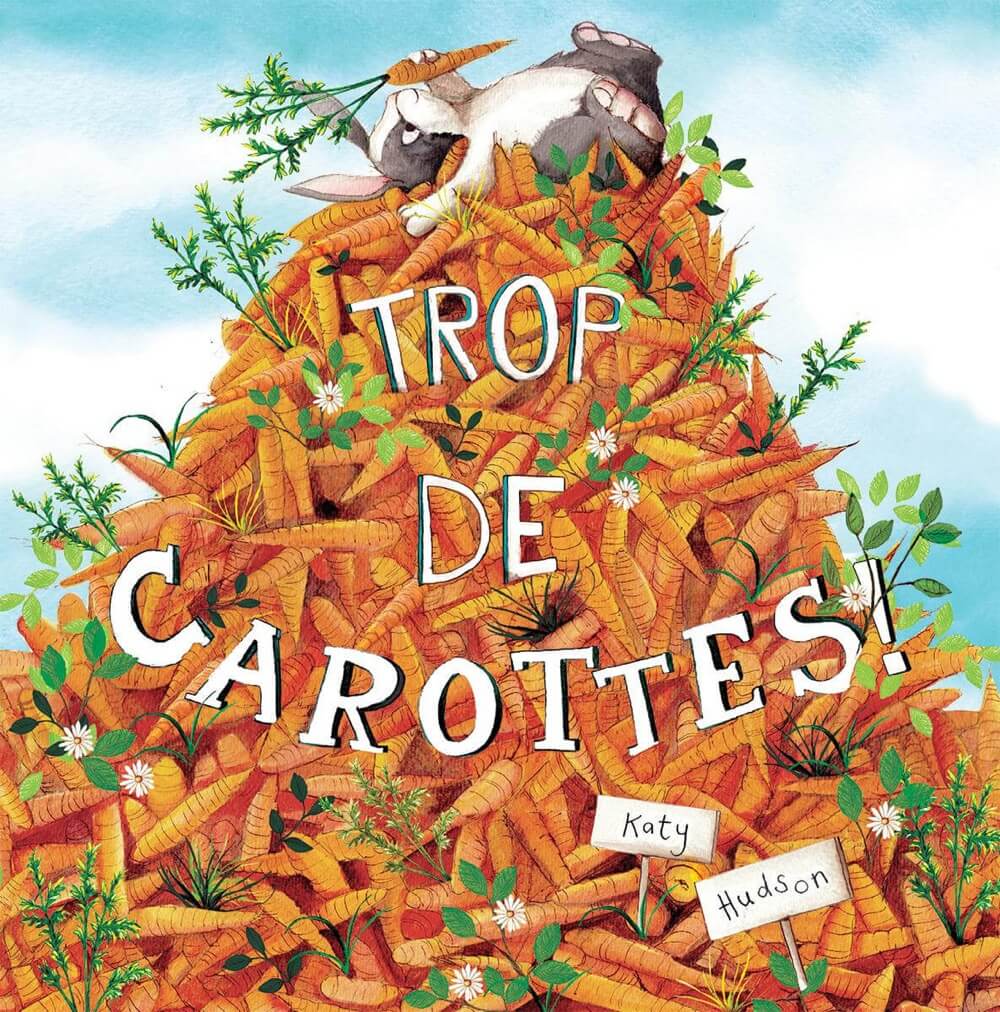 Trop de carottes ! - Livres - Boutique LeoLudo - Scholastic
